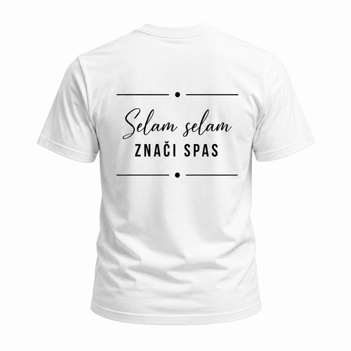 Selam Selam znči spas (minimalistička) majica